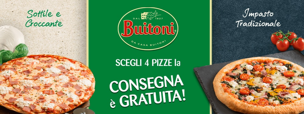 Pizze Buitoni ti offrono la consegna Esselunga