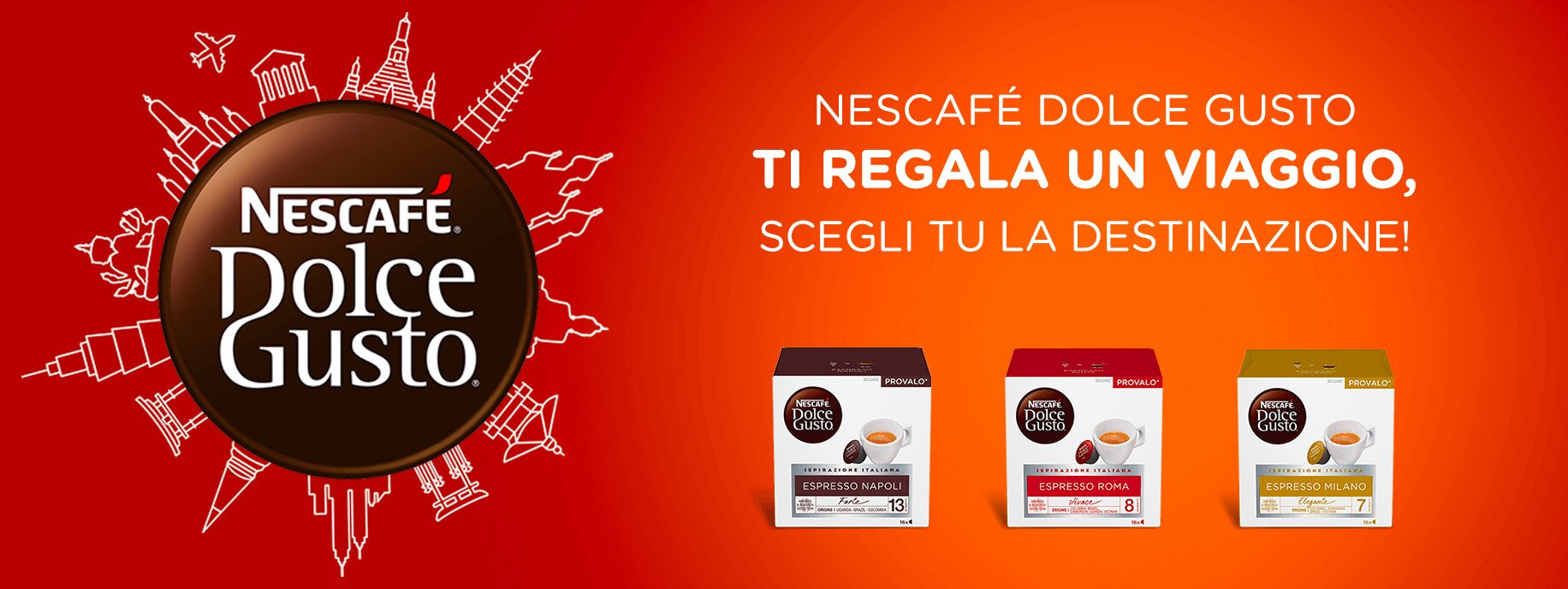 Nescafé Dolce Gusto ti regala un viaggio, scegli tu la destinazione!