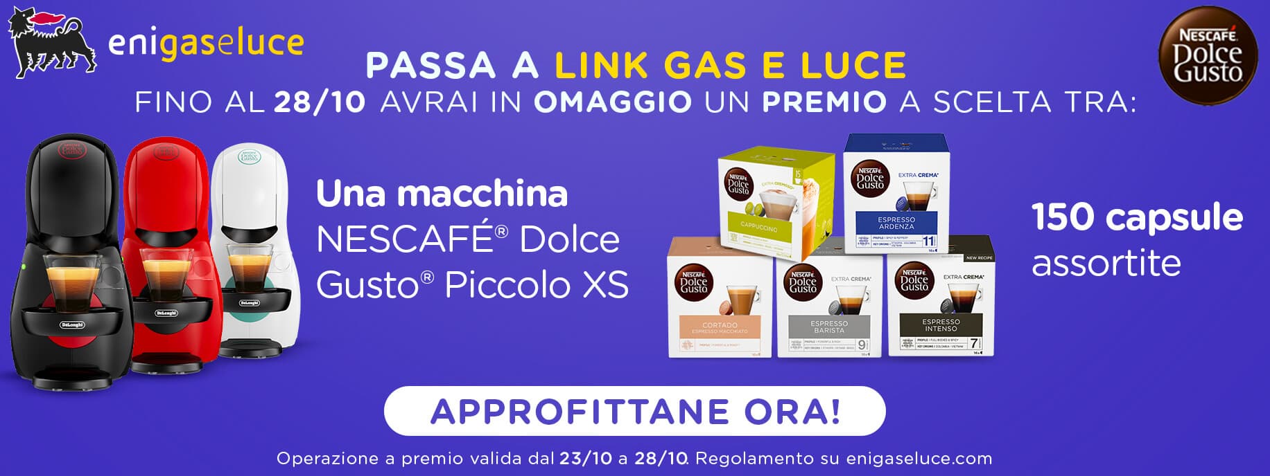 Riparti con l’energia di Eni gas e luce e Nescafé Dolce Gusto