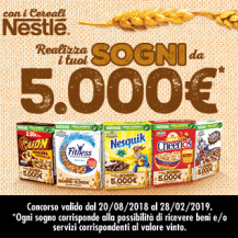 Realizza i tuoi sogni da 5.000€ con i cereali Nestlé!